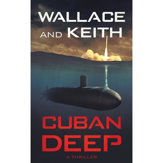 The Hunter Killer: Cuban Deep : A Hunter Killer Novel (Series #3) (Paperback)