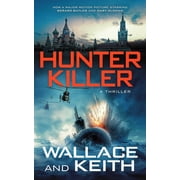 The Hunter Killer Hunter Killer, Paperback