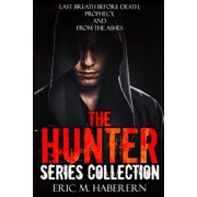 The Hunter Series Collection Paperback 1523962623 9781523962624 Eric Haberern