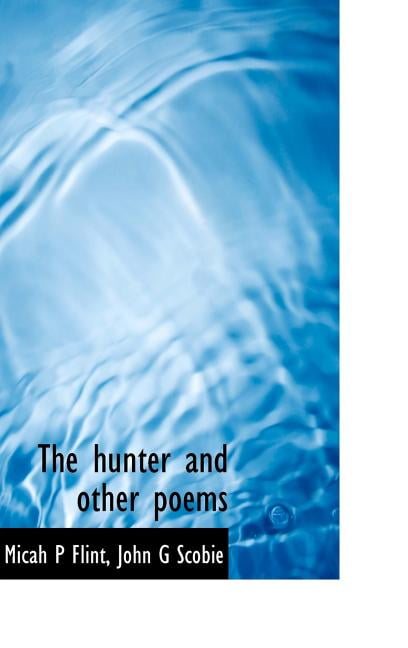 The Hunter and Other Poems (Hardcover)
