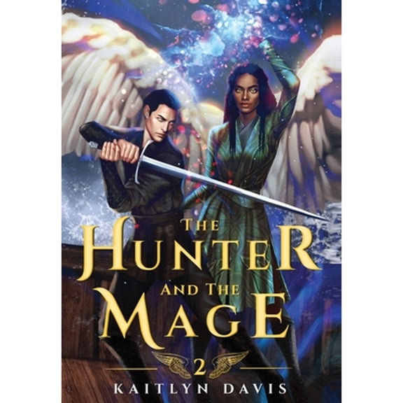 Pre-Owned The Hunter and the Mage (2) (The Raven and the Dove) Hardcover