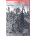 thumbnail image 1 of Pre-Owned The Hunters Game: Poachers and Conservationists in Twentieth-Century America (Paperback) 0300080867 9780300080865, 1 of 1