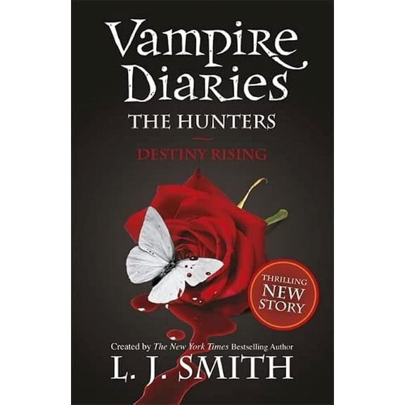 Pre-Owned The Hunters: Destiny Rising: Book 10 (The Vampire Diaries)