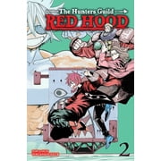 The Hunters Guild Red Hood The Hunters Guild Red Hood, Vol. 2 Series #2 Paperback