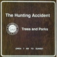thumbnail image 1 of The Hunting Accident - Trees and Parks - Music & Performance - Vinyl, 1 of 1