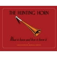 thumbnail image 1 of The Hunting Horn (Hardcover), 1 of 1