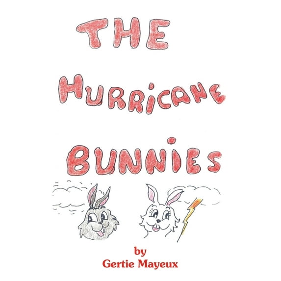 The Hurricane Bunnies