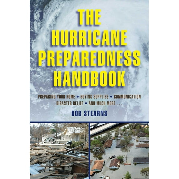 The Hurricane Preparedness Handbook (Paperback)