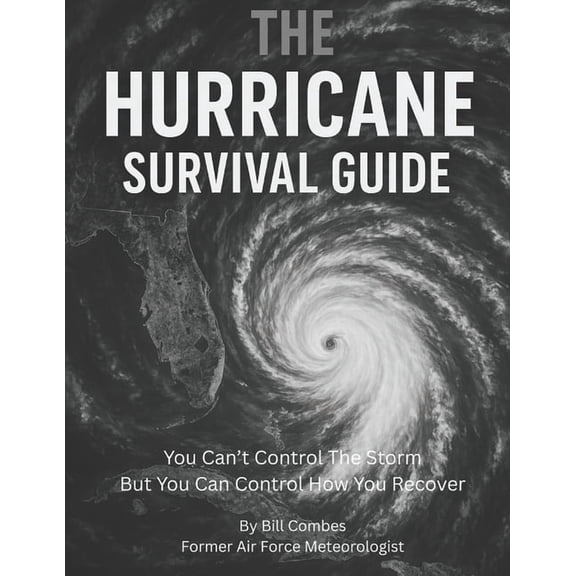 The Hurricane Survival Guide, (Paperback)