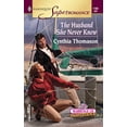 thumbnail image 1 of Pre-Owned The Husband She Never Knew : Marriage of Inconvenience (Harlequin Superromance No. 1180) (Unknown) 0373711808 9780373711802, 1 of 1