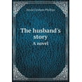 thumbnail image 1 of The Husband's Story a Novel (Paperback), 1 of 1