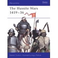 thumbnail image 1 of Pre-Owned The Hussite Wars 1419-36 (Paperback) 1841766658 9781841766652, 1 of 1