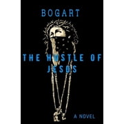 The Hustle of Jesus Paperback