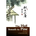 thumbnail image 1 of Pre-Owned The Hut Beneath the Pine: Tea Poems (Paperback) 0615413986 9780615413983, 1 of 1