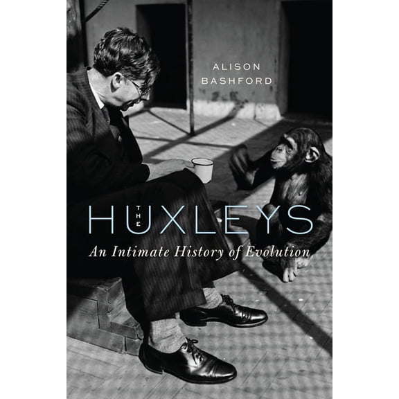 The Huxleys: An Intimate History of Evolution, (Hardcover)