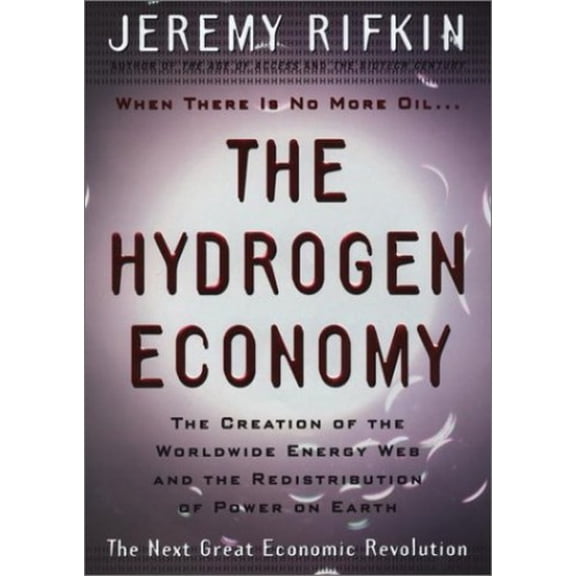 Pre-Owned The Hydrogen Economy (Hardcover) 1585421936 9781585421930