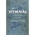 thumbnail image 1 of Pre-Owned The Hymnal: A Reading History (Hardcover) 1421425920 9781421425924, 1 of 1