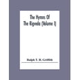 thumbnail image 1 of The Hymns Of The Rigveda (Volume I), (Paperback), 1 of 1