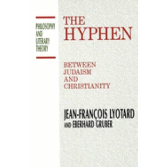 Pre-Owned The Hyphen : Between Judaism and Christianity (Hardcover) 9781573926355
