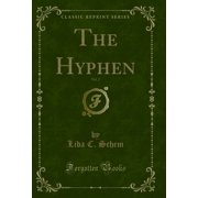 The Hyphen, Vol. 2 Classic Reprint