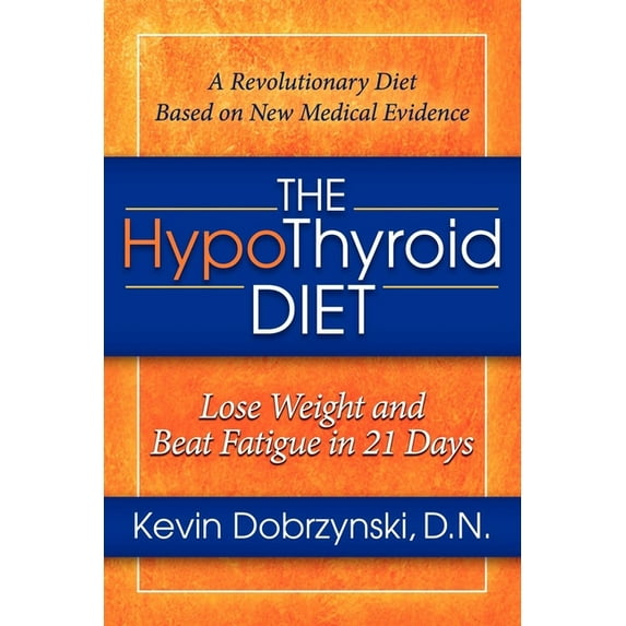 The Hypothyroid Diet (Paperback)