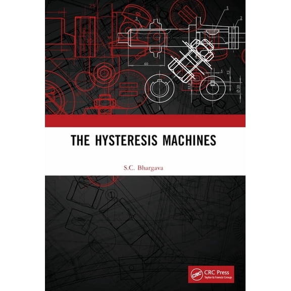 The Hysteresis Machines, (Paperback)