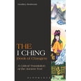 thumbnail image 1 of Pre-Owned The I Ching (Book of Changes): A Critical Translation of the Ancient Text Paperback, 1 of 1