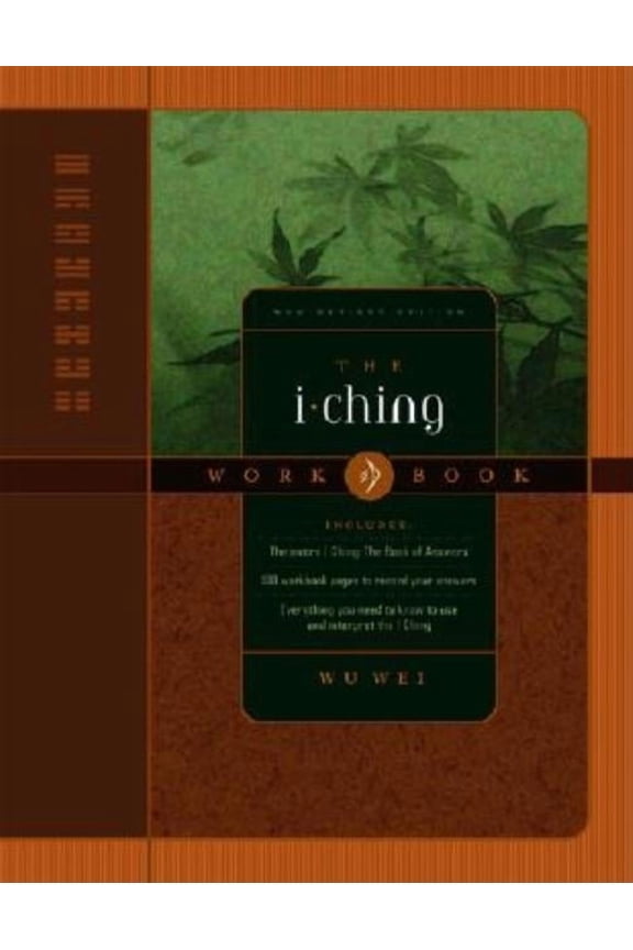 The I Ching Workbook, (Paperback)