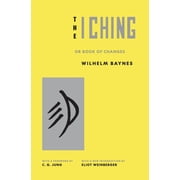 Bollingen The I Ching or Book of Changes, Paperback