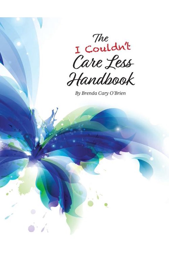 The I Couldn't Care Less Handbook, (Paperback)