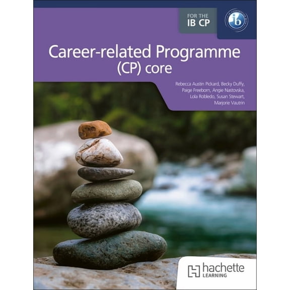 The IB Career-Related Programme (Cp) Core, (Paperback)