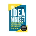 thumbnail image 1 of The IDEA Mindset: Figure Out What You Want from Work, and How to Get It, in 6 Weeks - Crotaz PhD, Dr Gary, 1 of 1