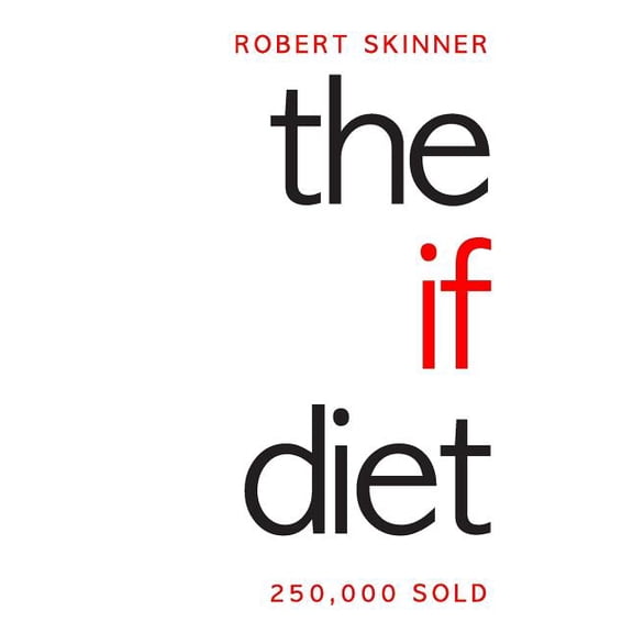 The IF Diet (Paperback)