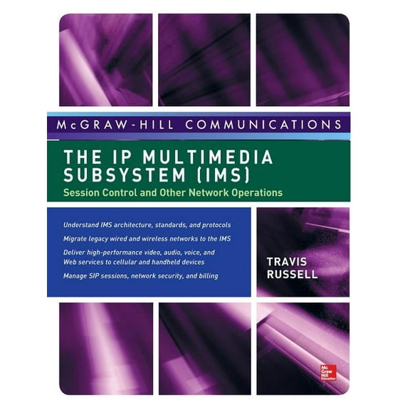 The IP Multimedia Subsystem (Ims): Session Control and Other Network Operations, (Hardcover)