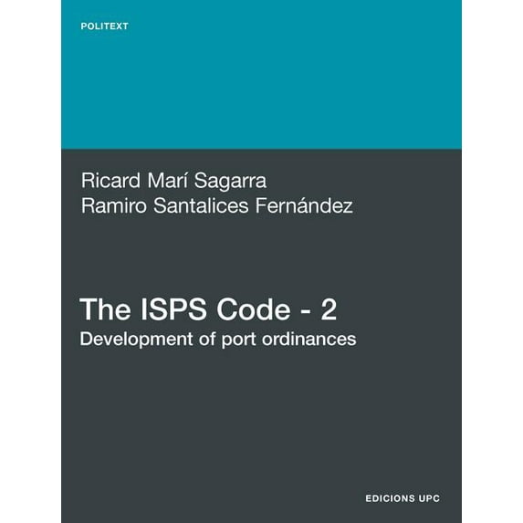 The ISPs Code - 2. Development of Port Ordinances, (Paperback)