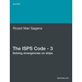 thumbnail image 1 of The ISPs Code - 3. Solving Emergencies on Ships, (Paperback), 1 of 1