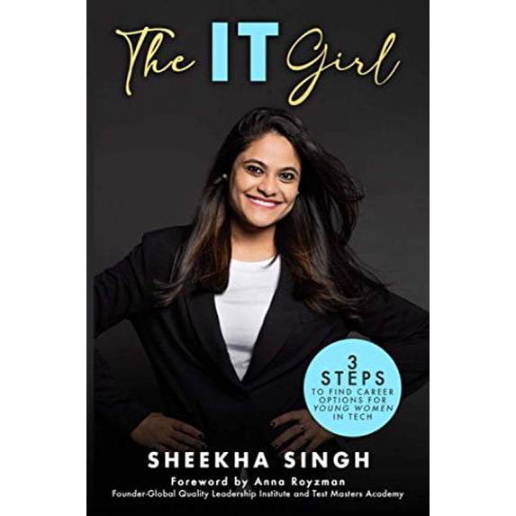 Pre-Owned The IT Girl: 3 Steps to Find Career Options for Young Women in Tech Paperback