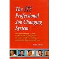 thumbnail image 1 of Pre-Owned The ITS Professional Job Changing System: Our Client Handbook...a Guide to what We Will be Doing for You... the Service We Will be Providing... and S... (Hardcover) 097451148X 9780974511481, 1 of 1