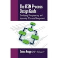 thumbnail image 1 of Pre-Owned The ITSM Process Design Guide: Developing, Reengineering, and Improving IT Service Management (Paperback) 1604270497 9781604270495, 1 of 1