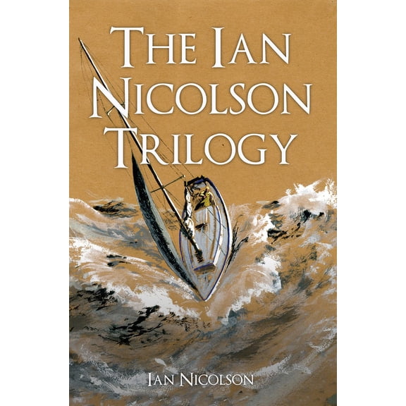 The Ian Nicolson Trilogy (Paperback)