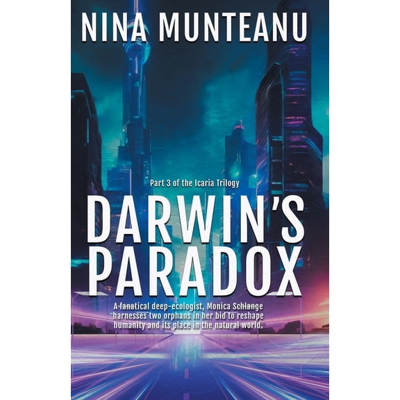 The Icaria Trilogy Darwin's Paradox, Book 3, (Paperback)