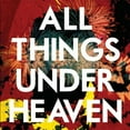 thumbnail image 1 of The Icarus Line - All Things Under Heaven - Rock - Vinyl, 1 of 4