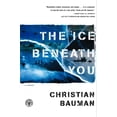 thumbnail image 1 of Ice Beneath You, (Paperback), 1 of 1