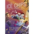thumbnail image 1 of The Ice Chips and the Invisible Puck (Ice Chips Series, Bk. 3), 1 of 1