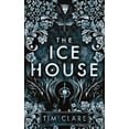 thumbnail image 1 of The Ice House, (Hardcover), 1 of 1