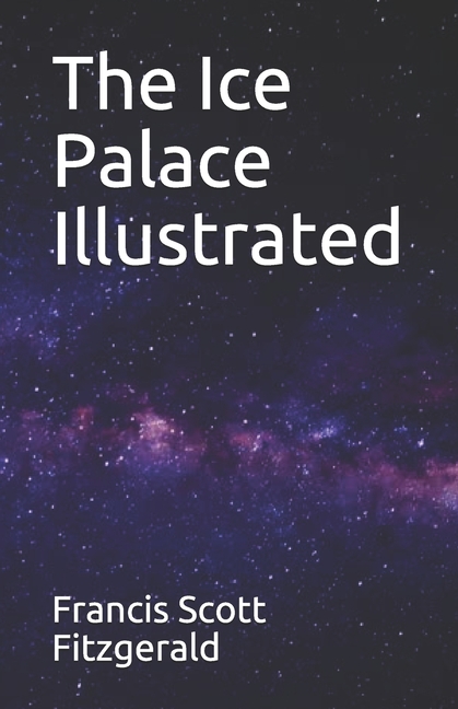 The Ice Palace Illustrated (Paperback)