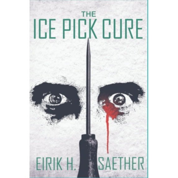 The Ice Pick Cure (Paperback)