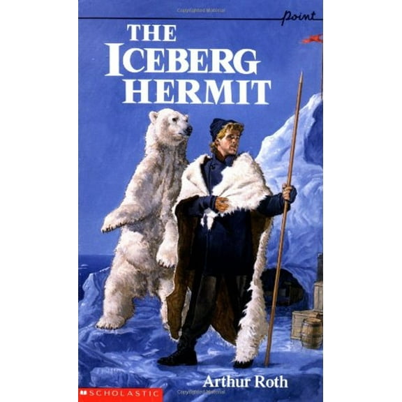 Pre-Owned The Iceberg Hermit (Paperback) 0590441124 9780590441124