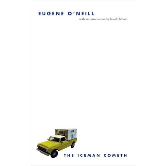 Pre-Owned The Iceman Cometh (Paperback) 0300117434 9780300117431
