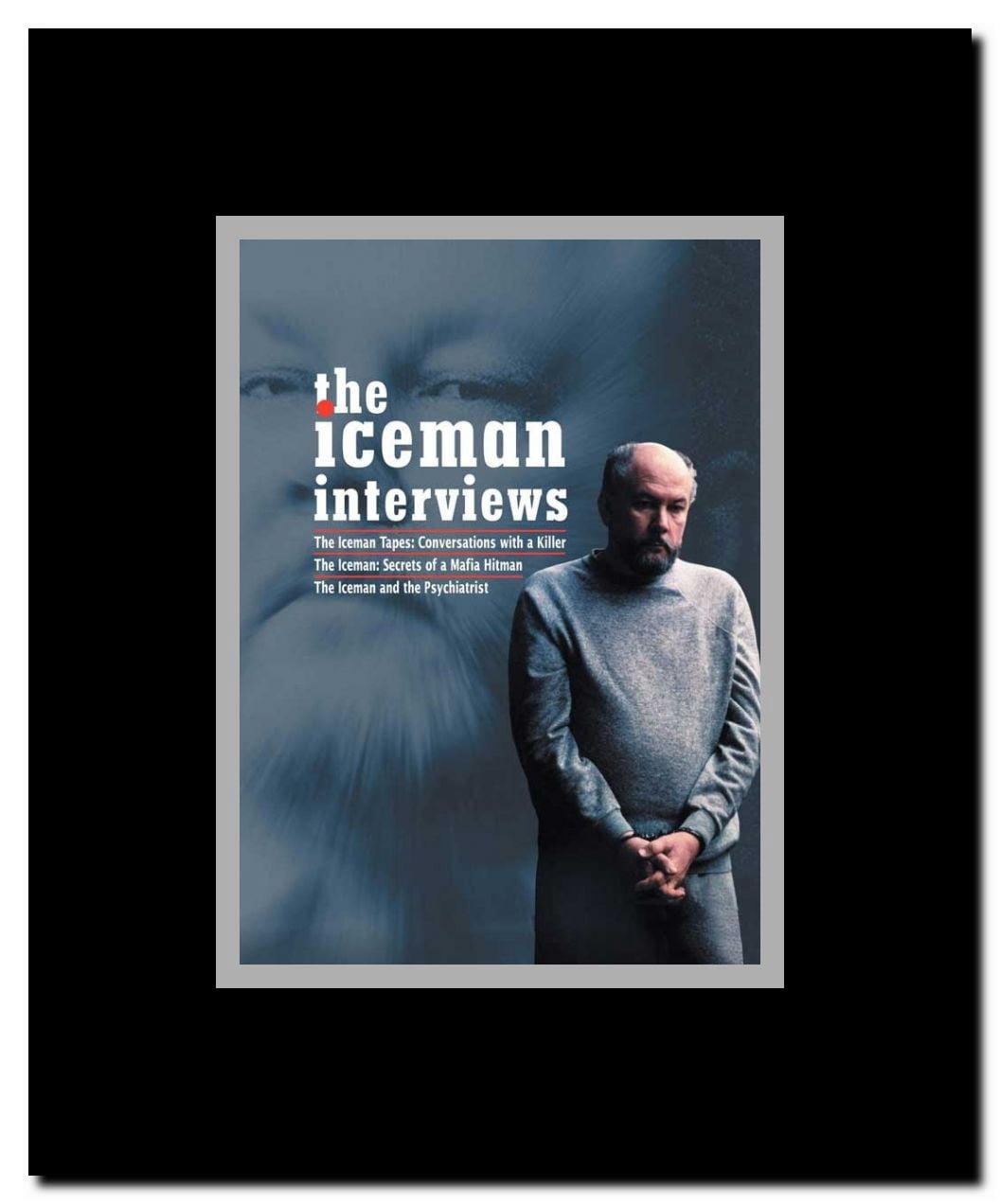 The Iceman Interviews Framed Movie Poster